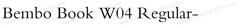 Bembo Book W04 Regular字体转换